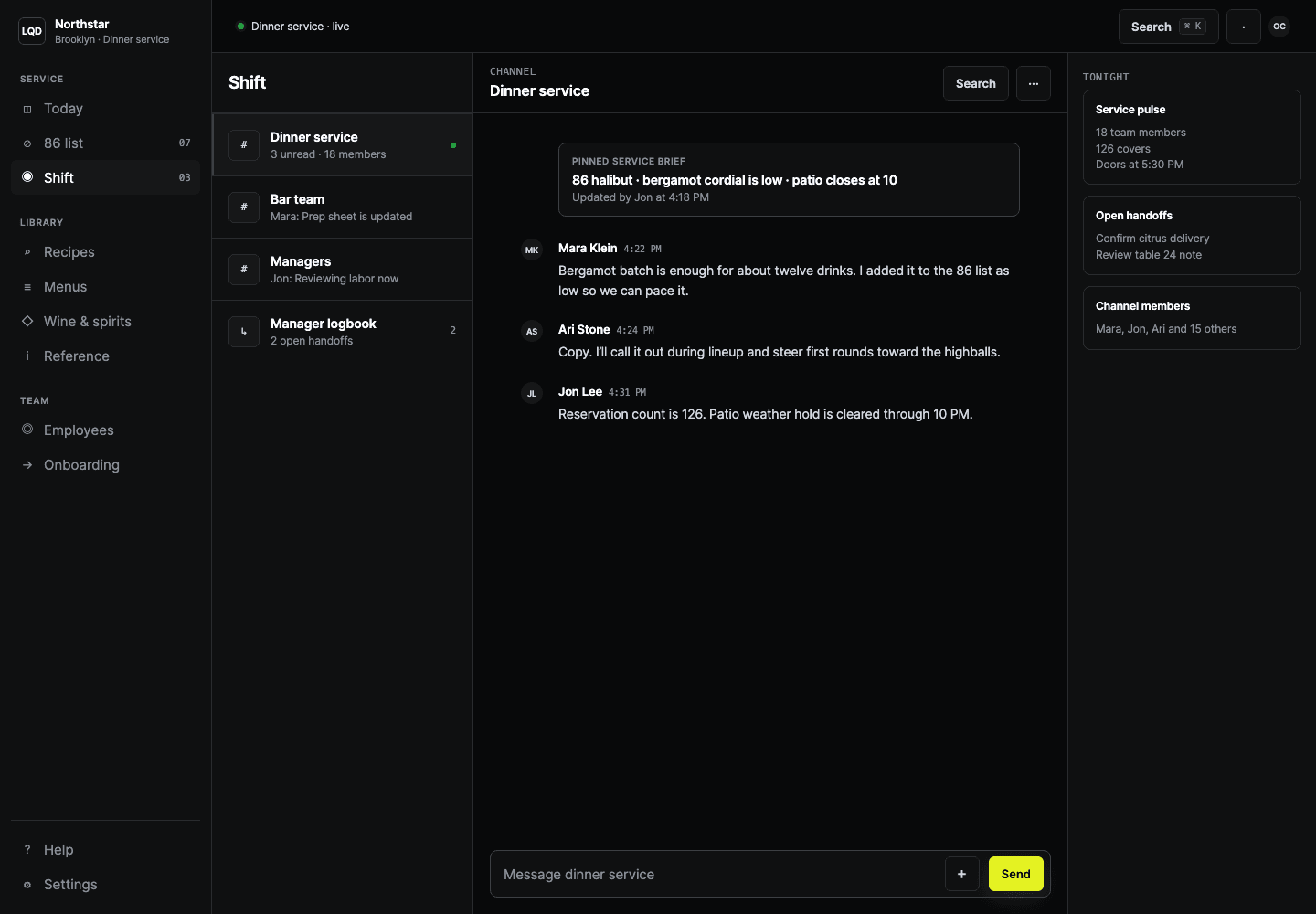 LQD shift dashboard showing service notes and team activity